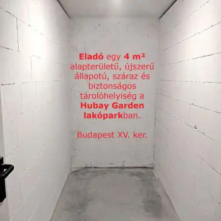 Eladó tárolóhelyiség, Budapest, XV. kerület 4 m² 2.8 M Ft